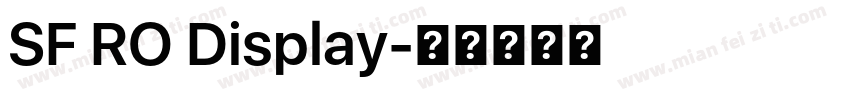 SF RO Display字体转换